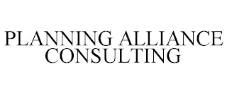 PLANNING ALLIANCE CONSULTING