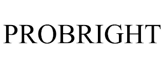 PROBRIGHT