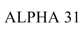 ALPHA 31