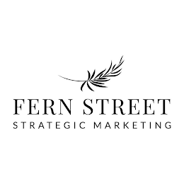 FERN STREET STRATEGIC MARKETING