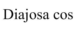 DIAJOSA COS