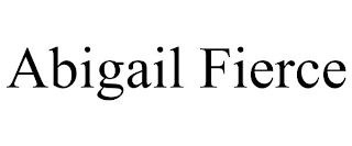 ABIGAIL FIERCE