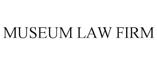 MUSEUM LAW FIRM