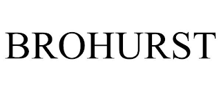 BROHURST