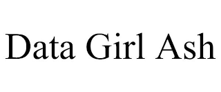DATA GIRL ASH