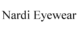 NARDI EYEWEAR