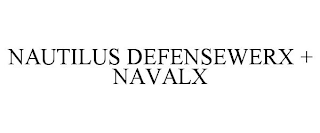 NAUTILUS DEFENSEWERX + NAVALX