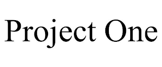 PROJECT ONE