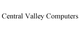 CENTRAL VALLEY COMPUTERS