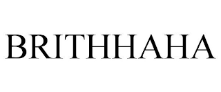 BRITHHAHA