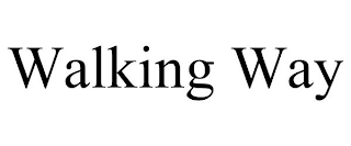 WALKING WAY