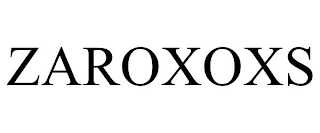 ZAROXOXS