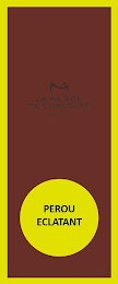 LA MAISON DU CHOCOLAT PARIS PEROU ECLATANT