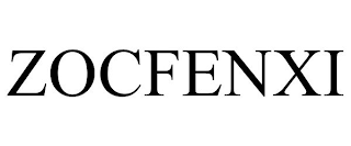 ZOCFENXI