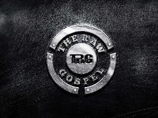 TRG THE RAW GOSPEL
