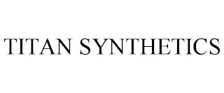 TITAN SYNTHETICS