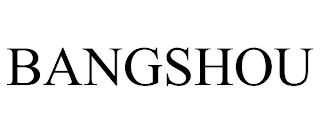 BANGSHOU