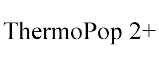 THERMOPOP 2+