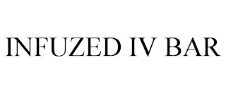 INFUZED IV BAR