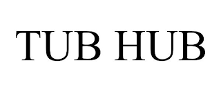 TUB HUB