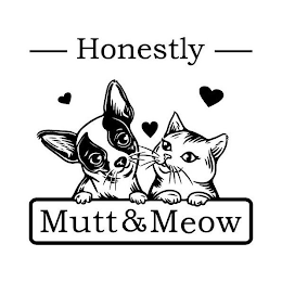 HONESTLY MUTT & MEOW