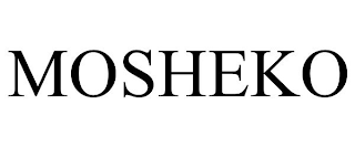 MOSHEKO