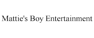 MATTIE'S BOY ENTERTAINMENT