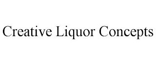 CREATIVE LIQUOR CONCEPTS