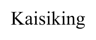 KAISIKING