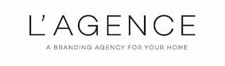 L'AGENCE A BRANDING AGENCY FOR YOUR HOME