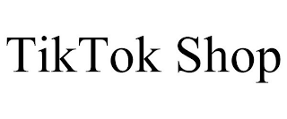 TIKTOK SHOP