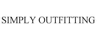 SIMPLY OUTFITTING