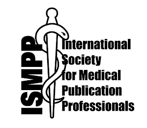 ISMPP INTERNATIONAL SOCIETY FOR MEDICAL PUBLICATION PROFESSIONALS