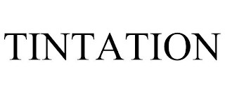 TINTATION