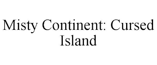 MISTY CONTINENT: CURSED ISLAND