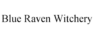 BLUE RAVEN WITCHERY