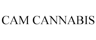 CAM CANNABIS