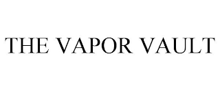 THE VAPOR VAULT