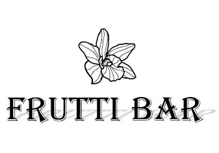 FRUTTI BAR FRUTTI BAR