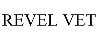 REVEL VET