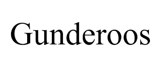 GUNDEROOS