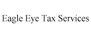 EAGLE EYE TAX SERVICES