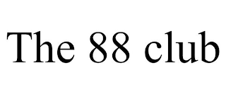 THE 88 CLUB