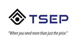 TSEP "WHEN YOU NEED MORE THAN JUST THE PRICE."