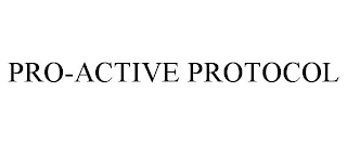 PRO-ACTIVE PROTOCOL