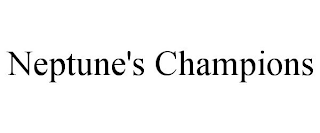 NEPTUNE'S CHAMPIONS