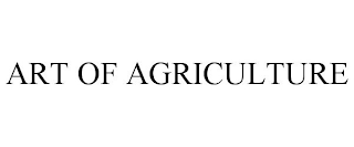 ART OF AGRICULTURE