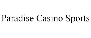 PARADISE CASINO SPORTS