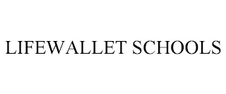 LIFEWALLET SCHOOLS