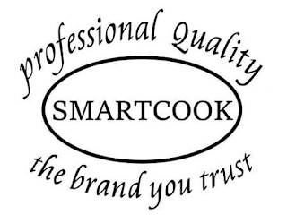 PROFESSIONAL QUALITY SMARTCOOK THE BRAND YOU TRUST